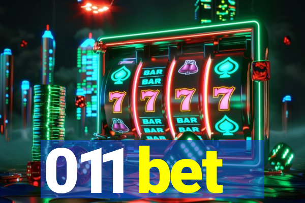 011 bet